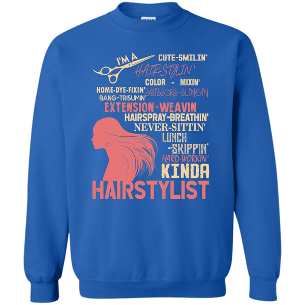 Hair-Styling T Shirt, Coolest Hair Stylist Sweatshirt
