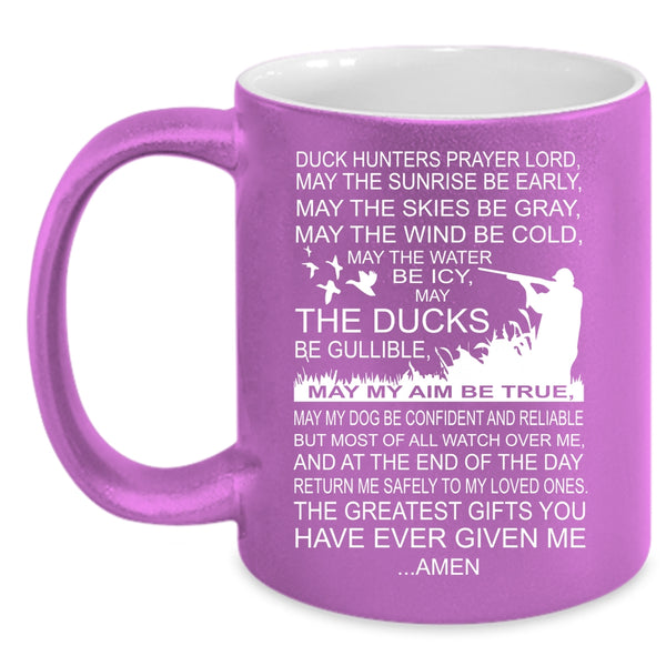 Duck Hunters Prayer Coffee Mug, Greatest Gift For Hunter Coffee Cup