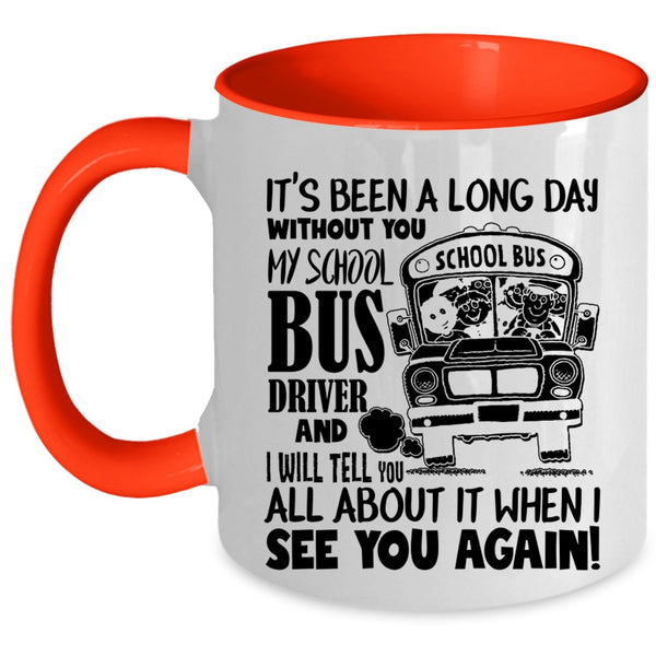 Awesome Bus Driver Coffee Mug, My School Bus Driver Accent Mug
