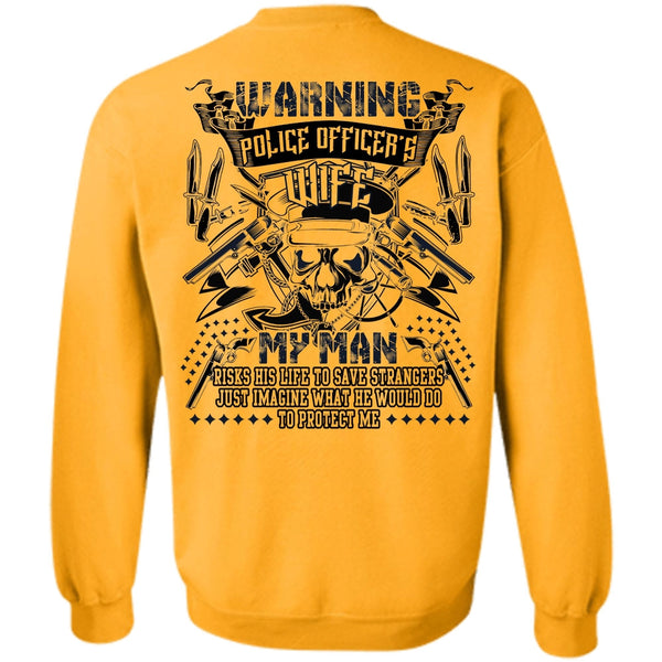 I Love Husband T Shirt, Police Officer's Wife Sweatshirt