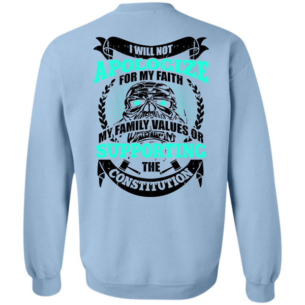 My Love T Shirt, I Will Not Apologize For My Faith Sweatshirt