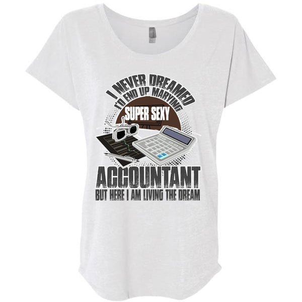 I'd End Up Marrying Accountant T Shirt, I Love Accountant T Shirt, Awesome T-Shirts