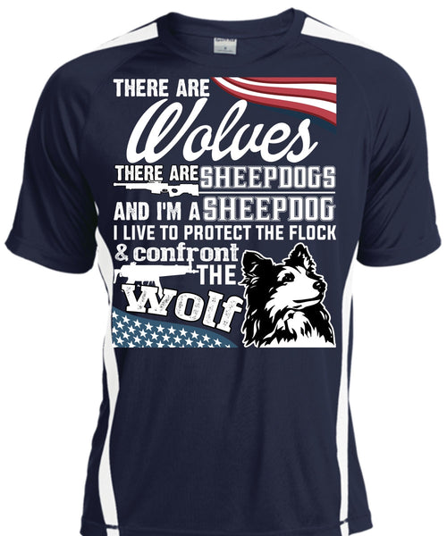 Confront The Wolf T Shirt, I'm A Sheepdog T Shirt, Cool Shirt