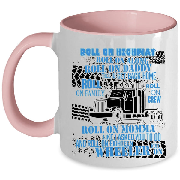 Rool On Family Roll On Momma Coffee Mug, Rool on Daddy Accent Mug