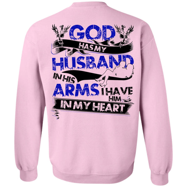 I Love Husband T Shirt, God Has My Husband Sweatshirt