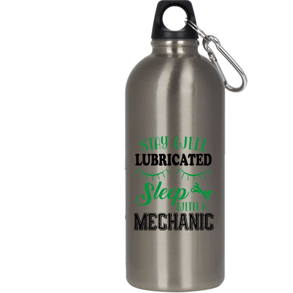 Stay Well Lubricateed Sleep With A Mechanic 20 oz Stainless Steel Bottle,Cute Mechanic Outdoor Sports Water Bottle