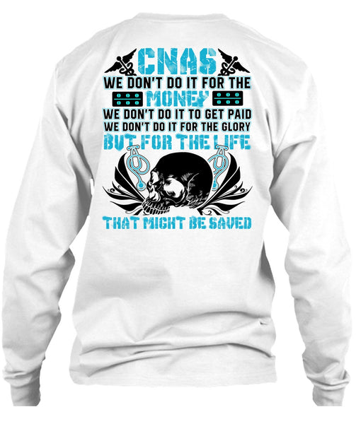 We Don't Do It For The Money T Shirt, Being A Doctor T Shirt