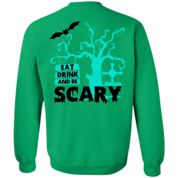 Wait For Halloween T Shirt, Eat Drink And Be Scary Sweatshirt