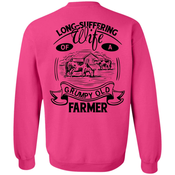 Being A Farmer T Shirt, Wife Of A Grumpy Old Farmer Sweatshirt