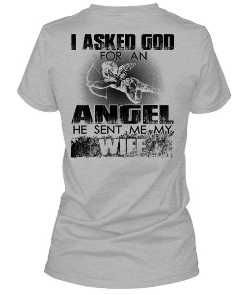 He Sent Me My Wife T Shirt, I Love Wife T Shirt