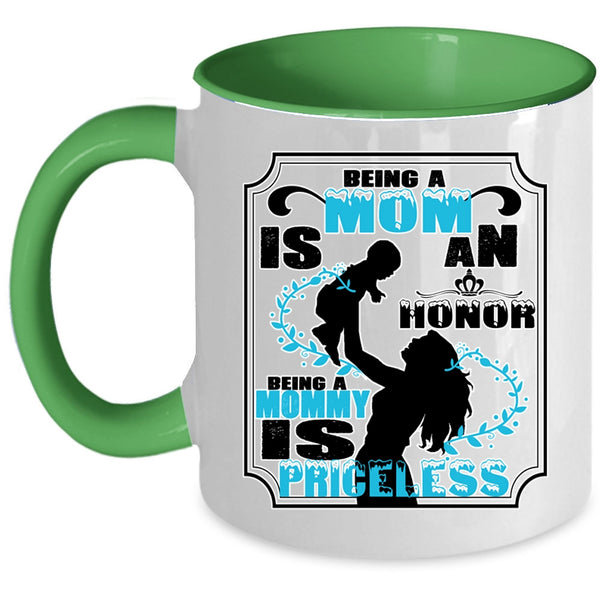 Being A Mommy Is Priceless  Mug, Gift For Mom Cup