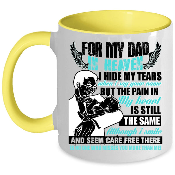 Best Gift For My Son Coffee Mug, For My Dad In Heaven Accent Mug