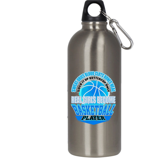 Only Real Girls Become Basketball Player 20 oz Stainless Steel Bottle,Cool Girls Outdoor Sports Water Bottle