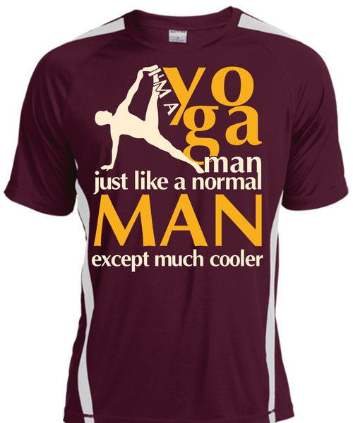 I'm A Yoga Manfe T Shirt, Normal Man T Shirt, Cool Shirt