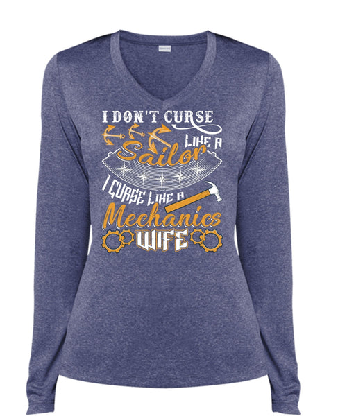 I Don't Curse Like A Sailor T Shirt, Like A Mechanics Wife T Shirt