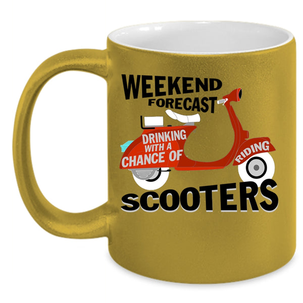 Chance Of Riding Scooters Coffee Mug, Weekend Drinking Accent Mug