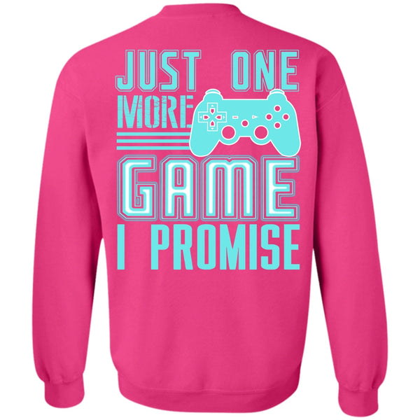 I Love Gaming T Shirt, Just One More Game Sweatshirt