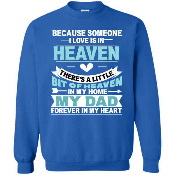 My Dad Forever In My Heart T Shirt, Coolest Kid Sweatshirt