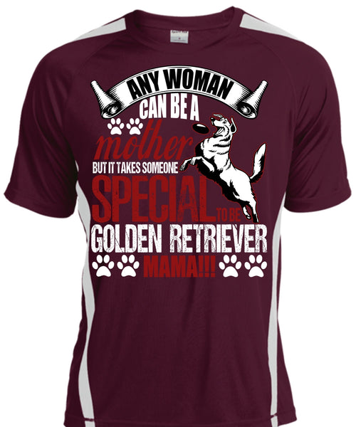 Any Woman Can Be A Mother T Shirt, Golden Retriever Mama T Shirt, Cool Shirt
