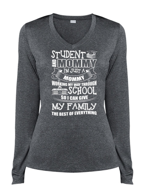 Student And Mommy T Shirt, I'm Just A Mommy T Shirt, Cool Shirt (Ladies LS Heather V-Neck)