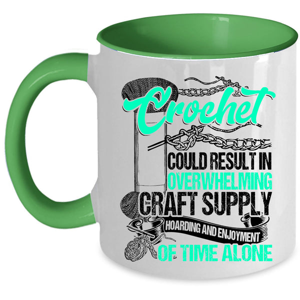 Awesome Crocheter Coffee Mug, Crochet Could Result In Overwhelming Craft Accent Mug