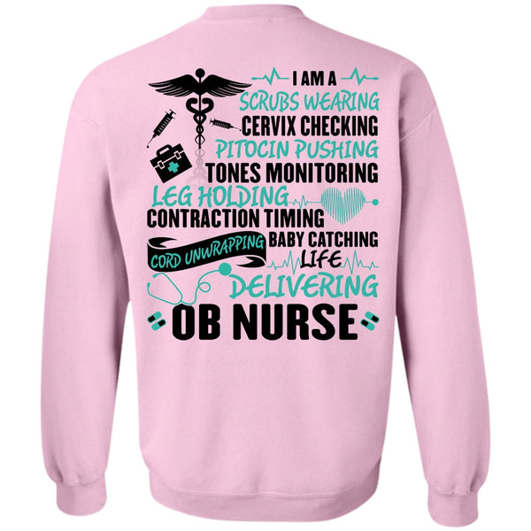 I Love Nurse T Shirt, Life Delivering Ob Nurse Sweatshirt