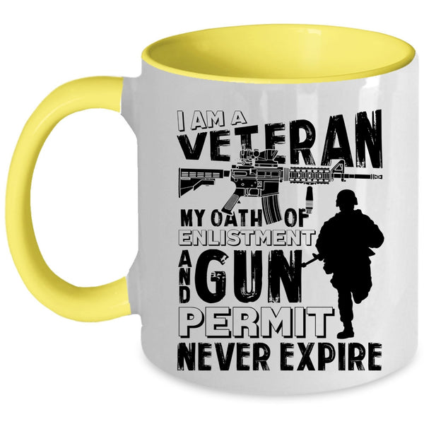 Awesome Gift For Veterans Coffee Mug, I Am A Veteran Accent Mug
