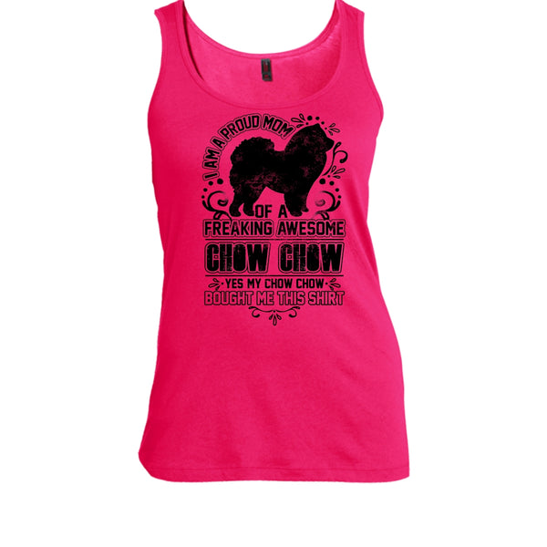 I'm A Proud Mom T Shirt, Chow Chow Mom Tank Top