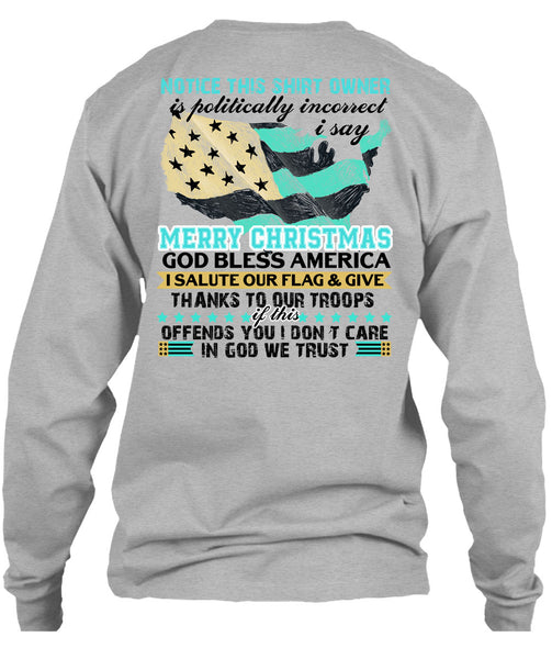 I Say Merry Christmas T Shirt, I Love Veteran T Shirt