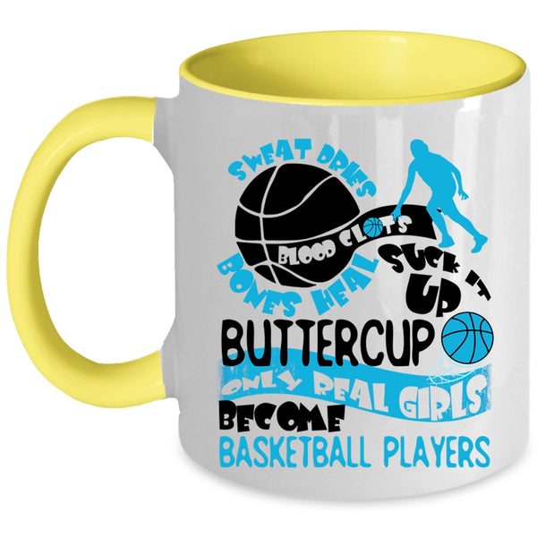 Cute Girls Coffee Mug, Only Real Girls Become Basketball Players Accent Mug