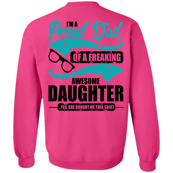 I Love Dad T Shirt, I'm A Proud Dad Sweatshirt