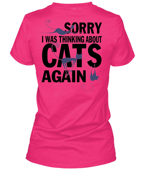 I Was Thinking About Cats Again T Shirt, I Love My Cats T Shirt