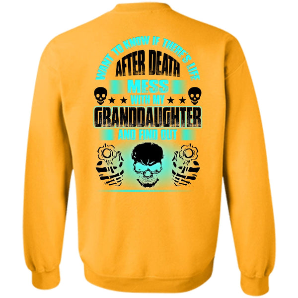 I Love Grandkids T Shirt, Mess With My Granddaughter Sweatshirt