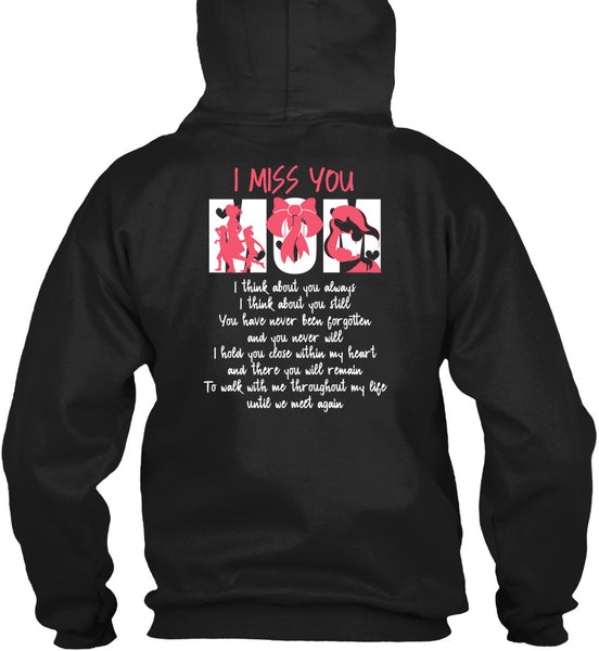 I Miss You Mom T Shirt, Being A Mom T Shirt