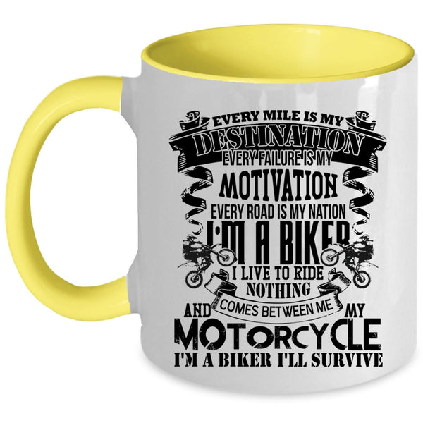 I'm A Biker Coffee Mug, Every Mile Is My Destination Accent Mug