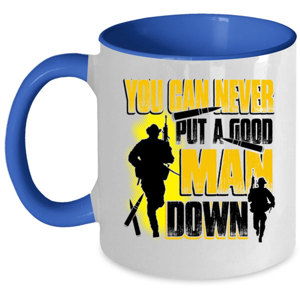 Gift For Dad Coffee Mug, You Can Never Put A Good Man Down Accent Mug