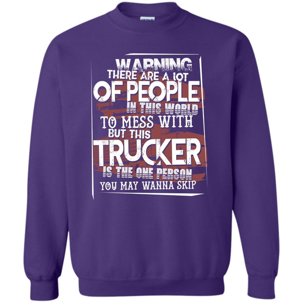 Gift For Trucking T Shirt, I Am A Truck Driver Sweatshirt