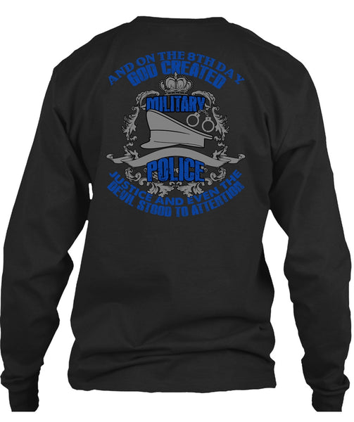God Created Military Police T Shirt, Being A Police T Shirt