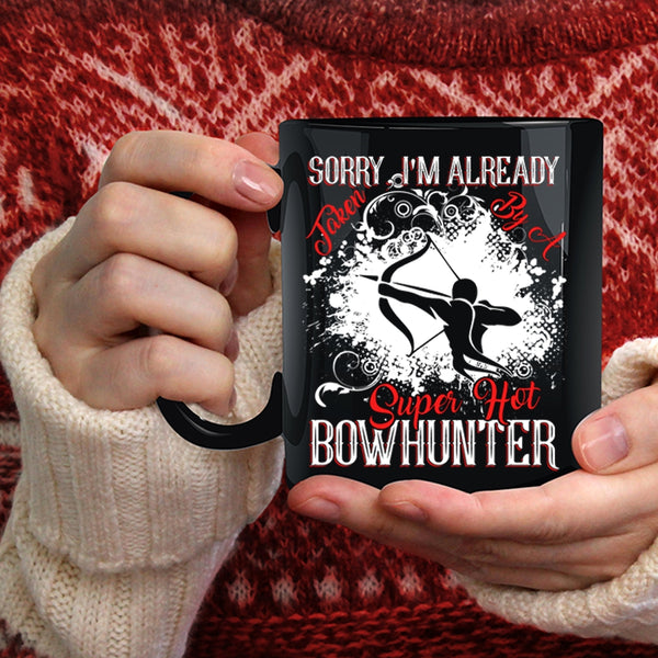 I'm Already Taken By A Hot Bowhunter Coffee Mug, Marry Coffee Cup