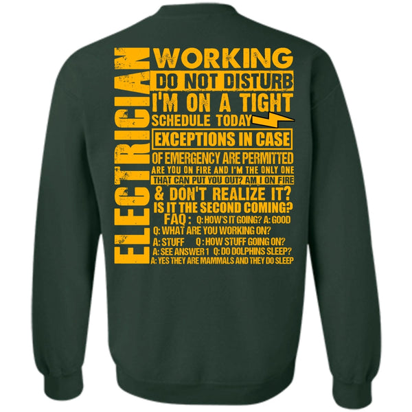 I'm On A Tight T Shirt, I Love Electrician Sweatshirt