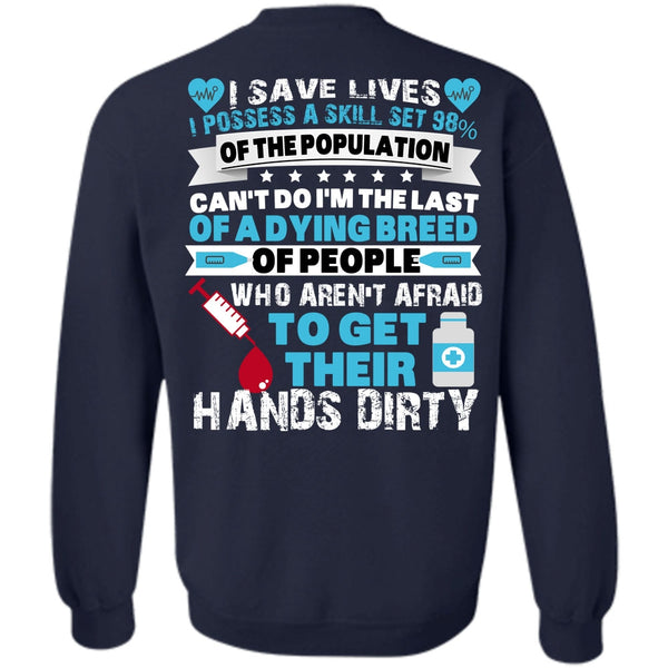 Being A Doctor T Shirt, I Love Nursing Sweatshirt