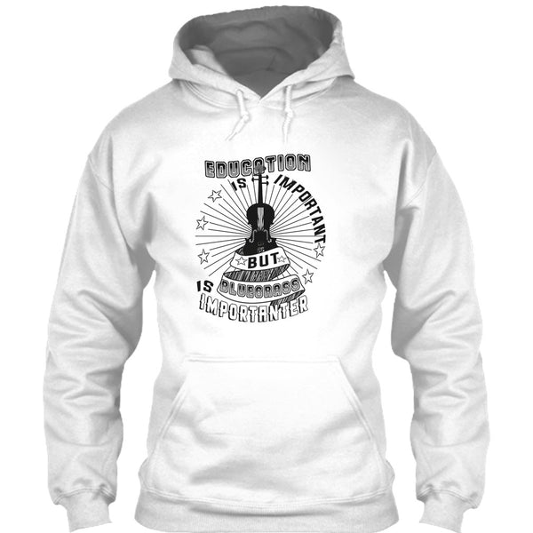 Education Is Important T Shirt, Coolest Bluegrass T Shirt