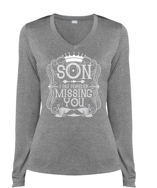 I Am Forever Missing You T Shirt, Being A Son T Shirt, Cool Shirt (Ladies LS Heather V-Neck)