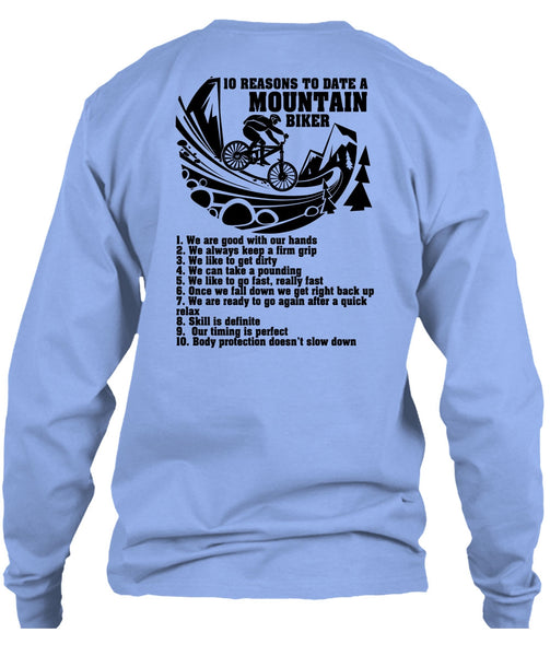 10 Reasons To Date A Mountain Biker T Shirt, I Love Biker T Shirt