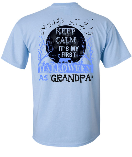 Keep Calm It's My First Halloween As Grandpa T Shirt, Wait For Halloween T Shirt