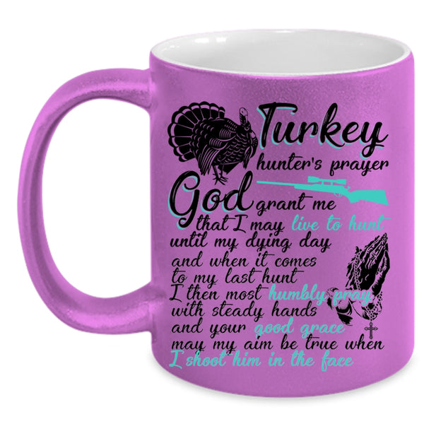 Funny Turkey Hunter Coffee Mug, Turkey Hunter's Prayer Accent Mug