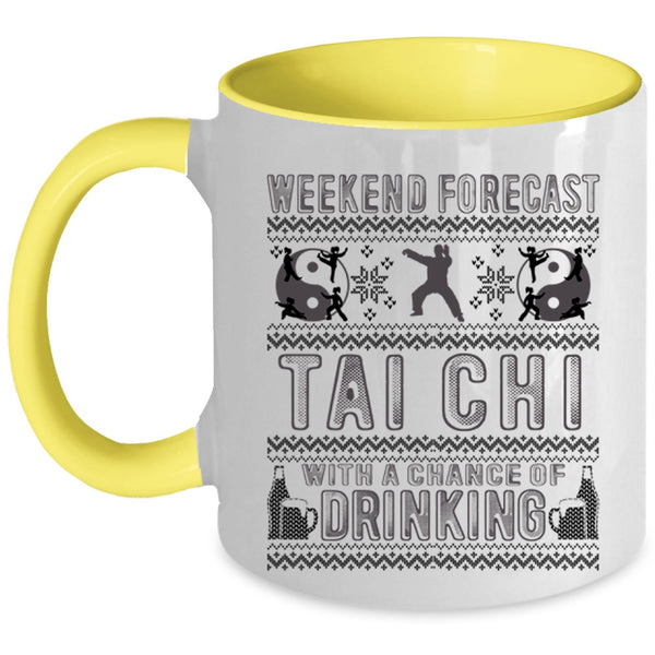 Chance Of Drinking Coffee Mug, Weekend Forecast Tai Chi Accent Mug