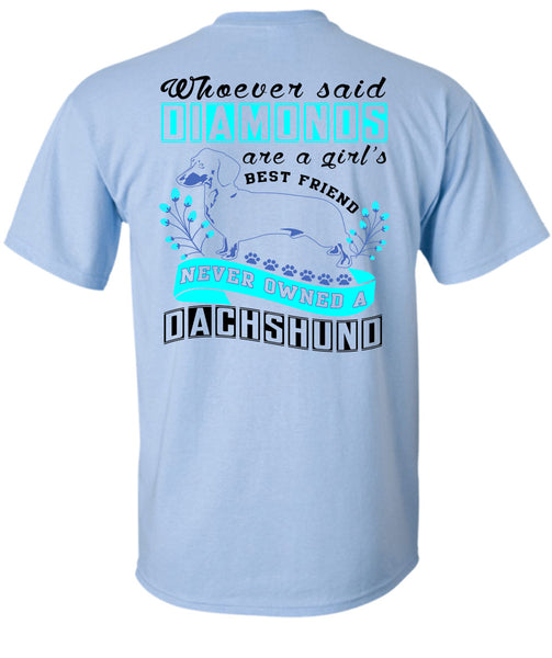 Diamond Are A Girl's Best Friend T Shirt, I Love My Dog T Shirt