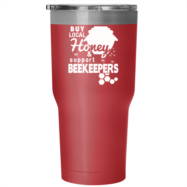 Local Honey And Support Beekeepers Tumbler 30 oz Stainless Steel, Cute Bees Travel Mug