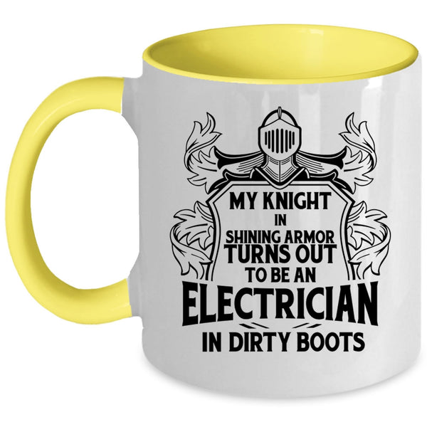 Cute Electricians Coffee Mug, To Be An Electrician In Dirty Boots Accent Mug